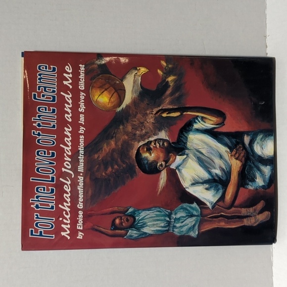 Eloise Greenfield For the Love of the Game Michael Jordan and Me - Picture 1 of 8